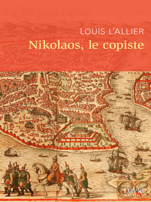 Title details for Nikolaos, le copiste by Louis L'Allier - Available
